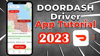 How to Use the Doordash Driver App: Guide & Tutorial For New Dashers in 2023