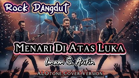 Menari Di Atas Luka - Imam S. Arifin | Rock Cover AI Version