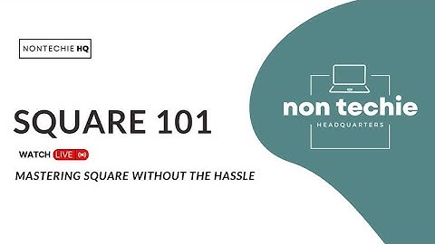 Mastering Square: A Beginner