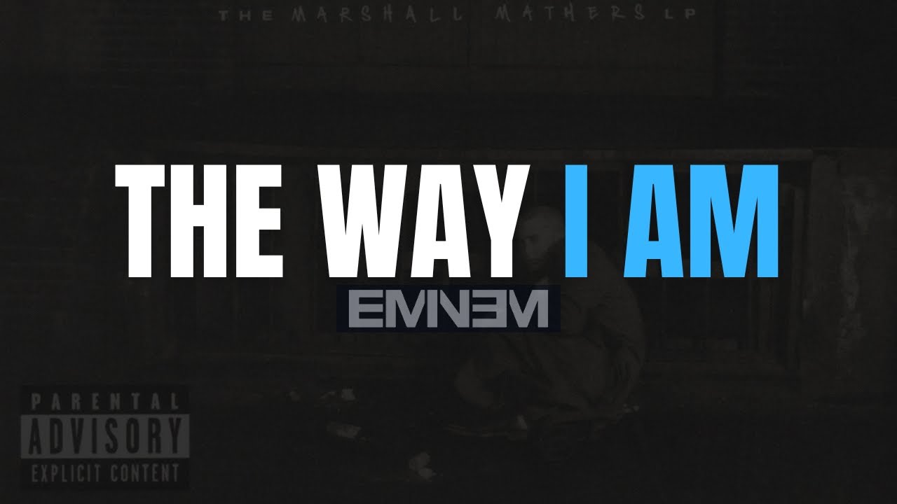 Eminem - The Way I Am [Lyrics] [4KUHD] - YouTube