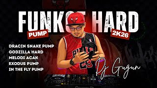 DJ GUGUN - FUNKOT HARD DRACIN SNAKE X GODZILLA PUMP | mr.gugun 🔥