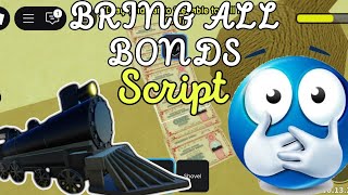 AUTO BRING ALL BONDS IN DEAD RAILS MUST USE NOW HAVE MANY FEATURE (ROBLOX DEAD RAILS)