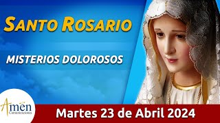 Santo Rosario de Hoy Martes 23 Abril de 2024 l Amen Comunicaciones l Católica l María