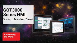 GOT3000 Series HMI | Smooth. Seamless. Smart.