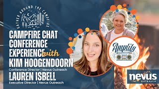Campfire Chat - Connecting Community – The Conference Experience