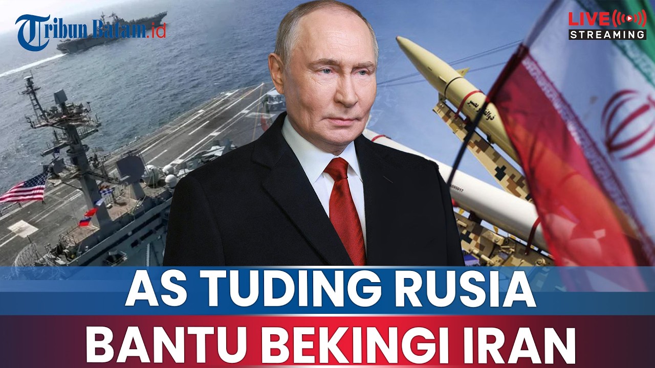 🔴PEJABAT AS TUDUH RUSIA DIAM-DIAM BANTU BOCORKAN POSISI KAPAL & PESAWAT MILITER AS KE IRAN