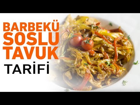 Barbekü Soslu Tavuk Tarifi | Barbekü Soslu Tavuk Sote Nasıl Yapılır?