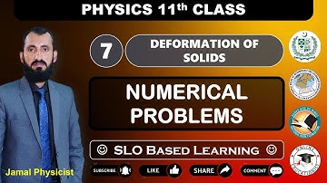 Numerical Problems | Chapter 7 | Deformation of Solids | Physics 11th | NBF | Federal Board