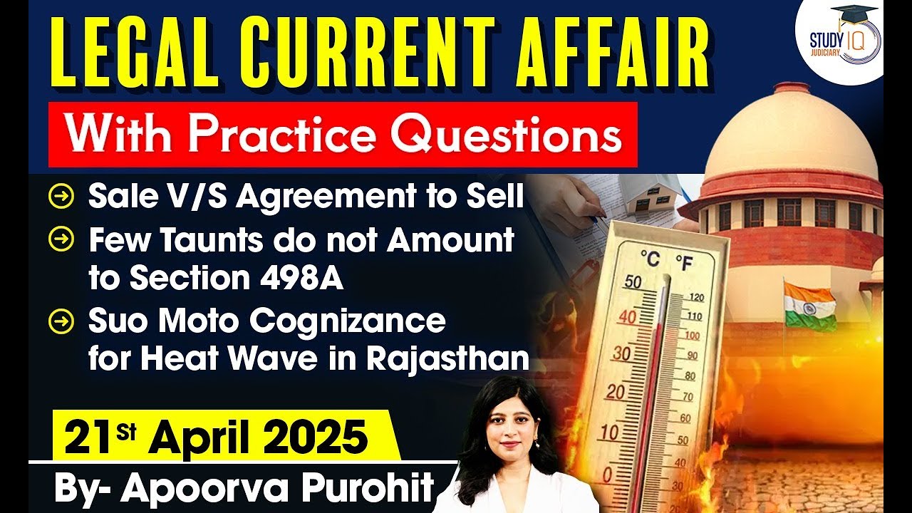 Top Legal Current Affairs 2025 | 21 Apr 25 | Legal Current Affairs Detailed Analysis By Apoorva