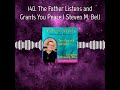 Ep 140 - A Father Listens & Grants You Peace - Steven M Bell - Clip 1