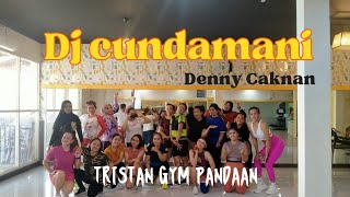 DJ CUNDAMANI - DENNY CAKNAN | TRISTAN GYM PANDAAN | NINA77 OFFICIAL VIDEO CHOREO
