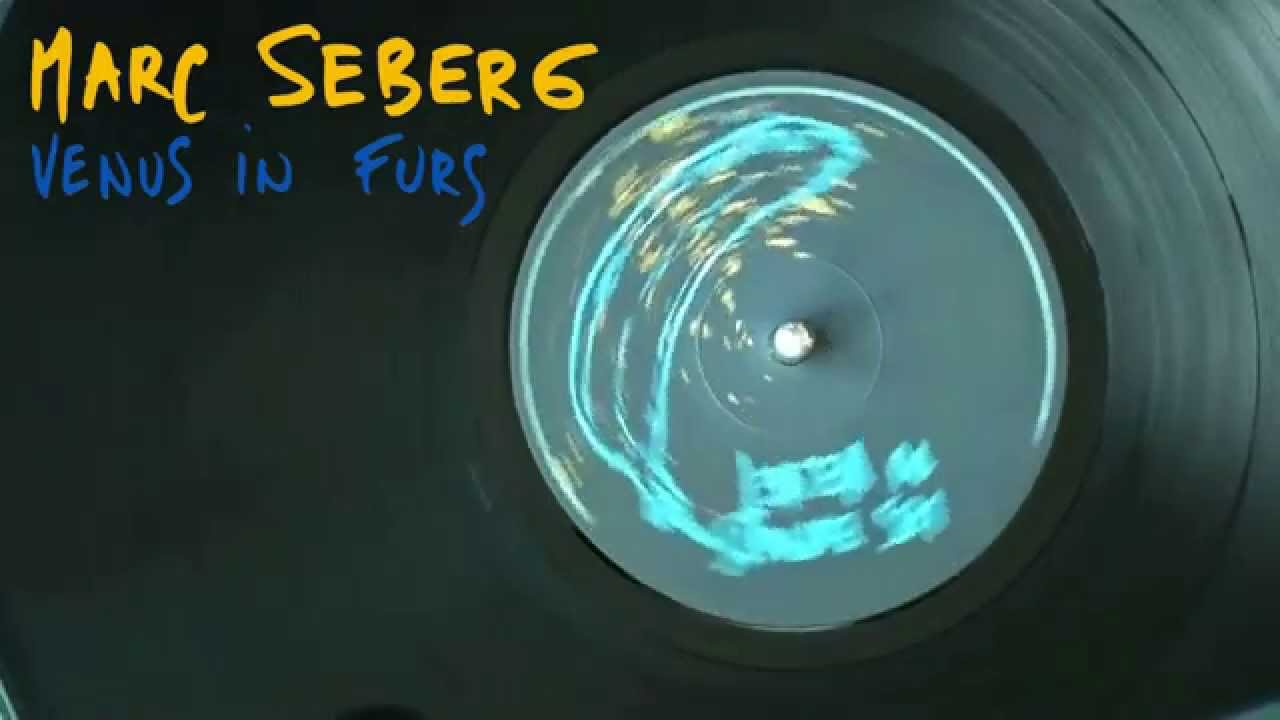Marc Seberg - Venus In Furs (french subtitles)