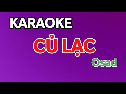 [ Karaoke ] Củ Lạc | Osad