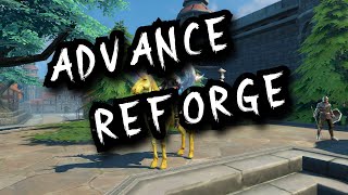 Advance Reforge Ultimate Guide | Forsaken World Gods and Demons