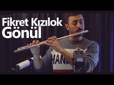 Gönül - Fikret Kızılok | Flüt Solo - Mustafa Tuna