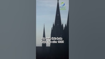 Bí ẩn nhà thờ đẹp nhất nước Đức | EI Group Du Học Định Cư Nước Ngoài
