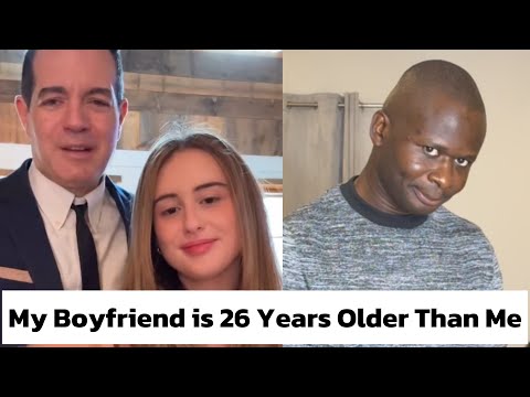 My Boyfriend is 26 Years Older Than Me