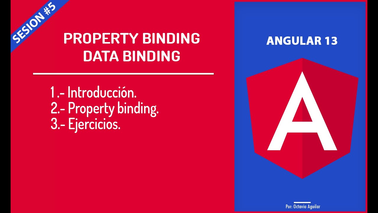 Sesión #5. Property Binding - Data Binding con Angular 13 - YouTube