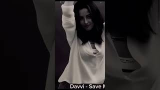 DAVVI ("SAVE ME")