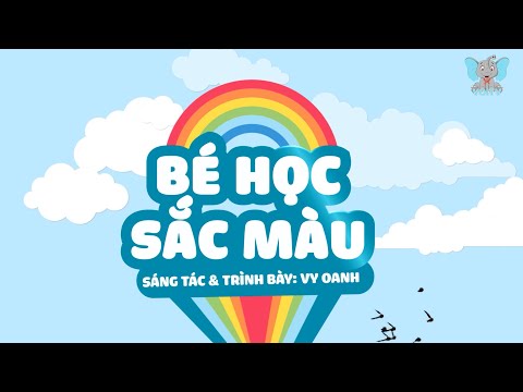 Dạy Bé Học Màu - Bé Học Màu Sắc | Học Màu Sắc Cùng Voi TV | Voi TV