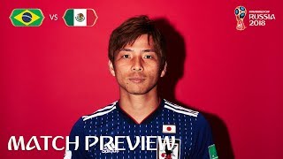 Takashi INUI (Japan) - Match 54 Preview - 2018 FIFA World Cup™