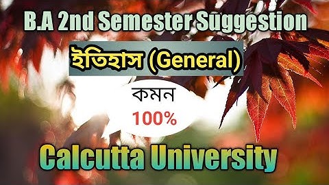 BA 2nd semester history suggestion/BA first year 2nd semester history suggestion Calcutta university