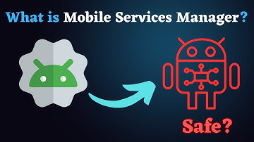 What is Mobile Services Manager | Should You Disable It?