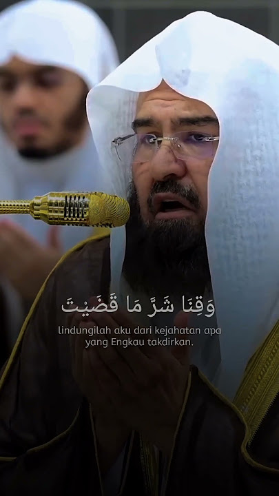 doa qunut witir ramadhan 1446 h syeikh Abdulrahman as sudais #quran #onedayayatquran