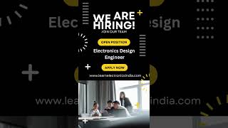 🚀 Kickstart Your Career as an Electronics Design Engineer Intern!