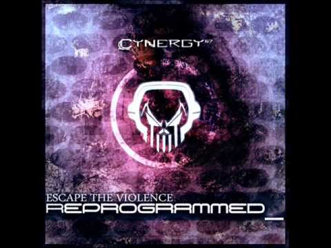 Cynergy 67 - Escape The Violence