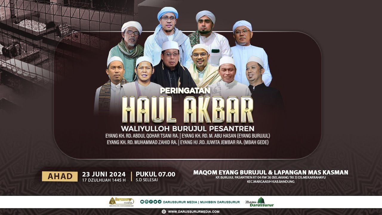 LIVE ACARA HAUL WALIYULLOH BURUJUL PASANTREN EYANG RD. M ABU HASAN RA  (MAMA EYANG BURUJUL)