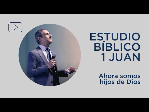 Ahora somos hijos de Dios