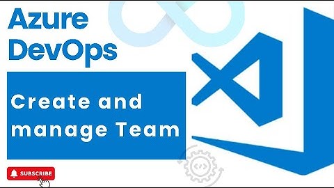 #5 : Create and Manage Team in Azure DevOps | DevOps | Azure DevOps #devops #azuredevops #azure