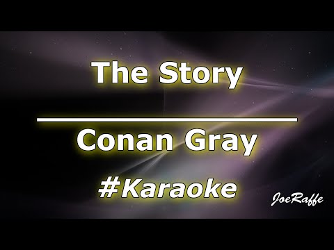 Conan Gray - The Story (Karaoke)