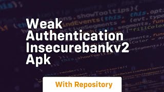 Weak authentication insecurebankv2 apk