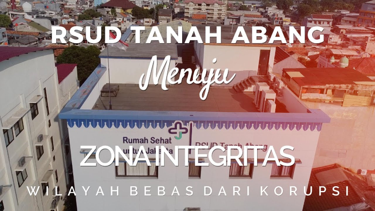 Zona Integritas RSUD Tanah Abang 2024
