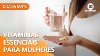 Imagem Dica da Nutri sobre Vitaminas Essenciais para Mulheres