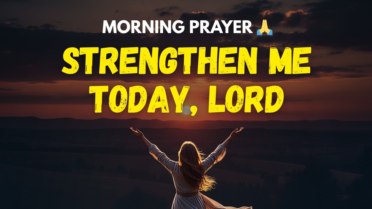 Pray This Prayer for Strength When You Feel Overwhelmed