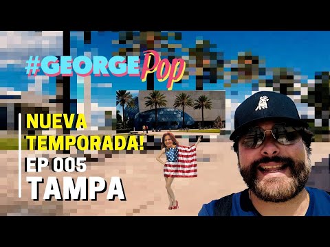 George Pop 2021 - Ep 005 Tampa