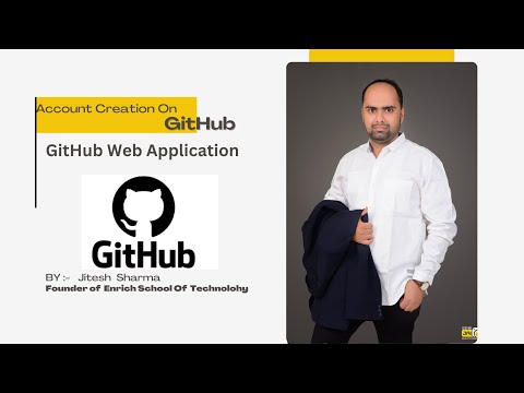 Creating a GitHub Account & Getting Familiar with the Git Web Application (Video 4)