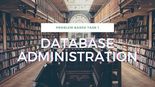 PROBLEM BASED TASK 1 PRESENTATION DFP40053 DATABASE ADMINISTRATION Net Worth