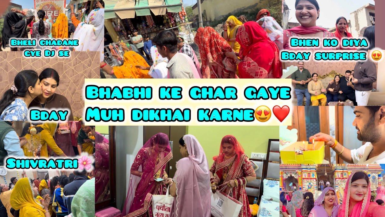 Bhabhi ke ghar gye dulhano ki muh dikhai karne🌸BHELI❤️Adhi raat ko diya bhen ko bday surprise 