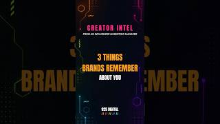 Creator Intel: What Brands Remember About You #CreatorTips #InfluencerTips #branddeals #ugctips