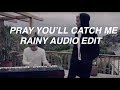 brandon arreaga x zion kuwonu • pray you&#39;ll catch me | RAINY AUDIO EDIT