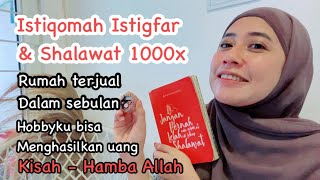 Shalawat dan istigfar 1000x rumah terjual dalam waktu sebulan