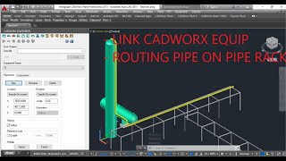 [CADWORX]_2 LINK CADWORX EQUIPMENT/ROUTING PIPE ON PIPE RACK