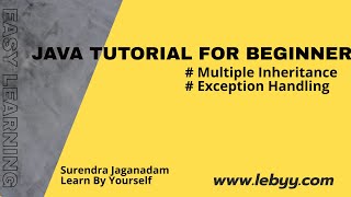 Java Tutorial for Beginners || OOPS || Concrete Class || Multiple Inheritance || Exception Handling