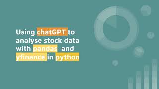 Using chatGPT to analyse stock data with pandas  and yfinance in python
