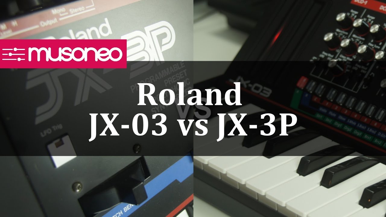 Roland JX-03 vs JX-3P porównanie / comparison
