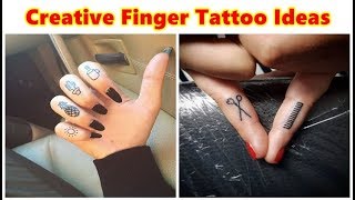 Creative Finger Tattoo Ideas